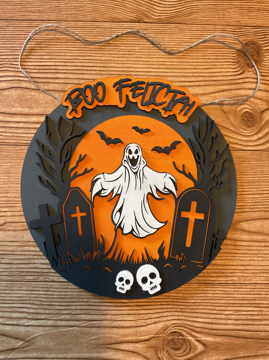 Boo Felicia Door Hanger Crafty Family Creations LLC